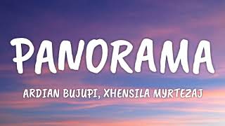 Ardian Bujupi, Xhensila Myrtezaj - Panorama (Lyrics) Resimi