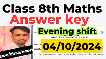 evening shift maths answer key class 8 / class 8 maths paper solution for Mid term exam 2024-25 /doe