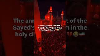 Najaf ! 💔 Syed Martyrdom in the holy city Najaf 😥..#shortvideo #viral #trending #foryou #fyp #love