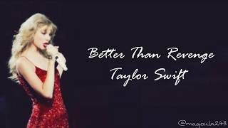 Taylor Swift - Better Than Revenge (Lyrics) Resimi