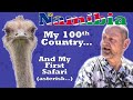 Namibia - My 100th Country Visited.  What did I find there?