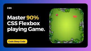Learn 90% Flexbox CSS playing game | Solving Fruitbox by @LoveBabbar