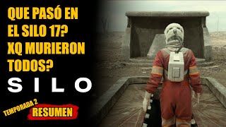 SILO: La tragedia del silo 17 y El secreto más oscuro revelado | Resumen temporada 2