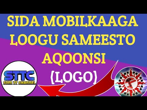 Sida Loo Sameeyo Logo Caalami Ah | Mobile Kaaga /@OSMAAN XIDIG