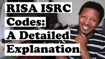 RISA ISRC Code - A Detailed ISRC Explanation