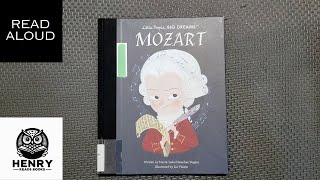 Henry Reads Little People Big Dream: Mozart| Read Aloud Kids Books