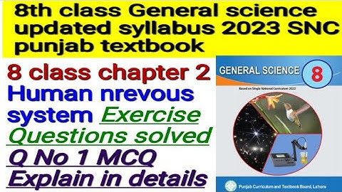 8th class general science chapter 2 Human nervous system Exercise solved question 2023 textbook PUN