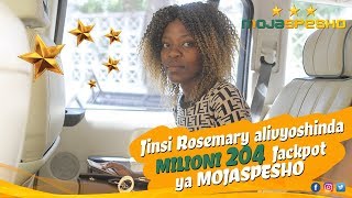 Jinsi Rosemary alivyoshinda MILIONI 204 Jackpot ya MOJASPESHO