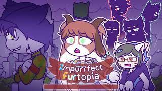 Purrfect Apawcalypse IF OST - Impurrfect Furtopia Chapter Four Theme