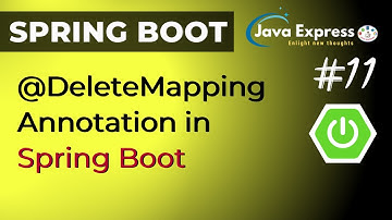 @DeleteMapping Annotation in Spring Boot | MYSQL  CRUD Operations