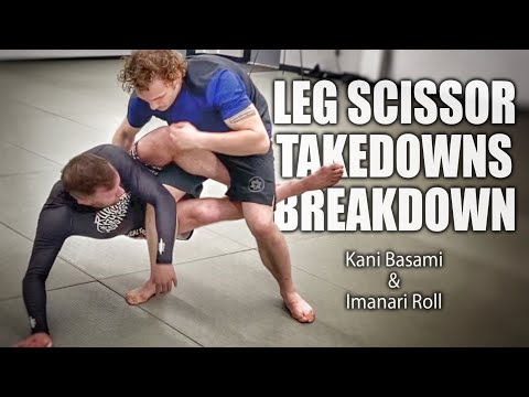 Leg Scissor Takedowns | Kani Basami & Imanari Roll