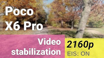 4K 2160p 30fps (main camera, 1x) - Poco X6 Pro video stabilization sample