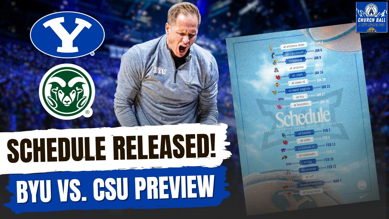 BYU Hoops Schedule Released! Bold Football Takes + BYU vs. Colorado State Preview | Church Ball