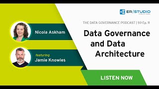 The Role of Data Architecture in Governance | Nicola Askham & Jamie Knowles