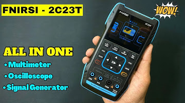 FNIRSI - 2C23T Dual Channel Oscilloscope Multimeter