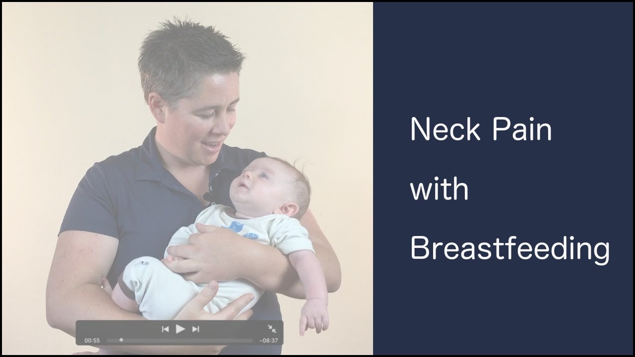 Neck Pain With Breastfeeding How to fix neck pain YouTube