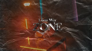 Lucas Way - Zone (prod. by spotless)