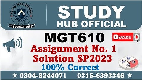MGT610 Assignment 1 Solution Spring 2023, MGT610 Assignment 1 solution 2023, MGT610 assig 1 solution