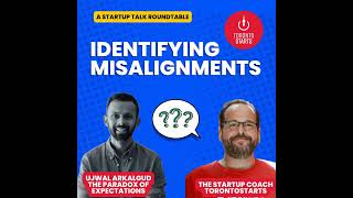 Mastering Startup Growth: Identifying Misalignments