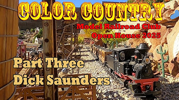 Old West Garden Railroad - Dick and Laurie Saunders