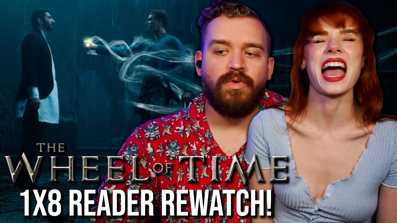 SHE SAID THE THING | Wheel Of Time 1x8 Reader Rewatch!