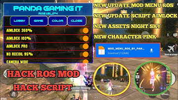 NEW UPDATE HACK ROS MOD MENU SCRIPT AIMLOCK |ASSETS NIGHT SKY CHARACTER PINK NO ROOT|BY PANDA GAMING