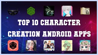 Top 10 Character Creation Android App | Review screenshot 3