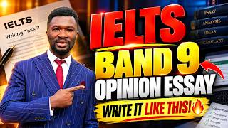 Full How to Write a BAND 9 Opinion Essay (Step-by-Step) Update