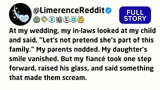 At my wedding, my in-laws looked at my child and said, ＂Let's not pretend she's part of this...