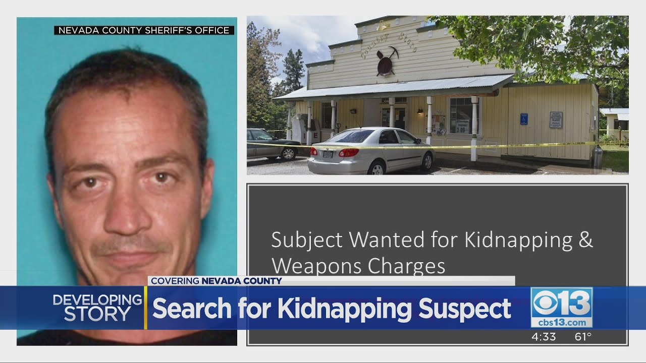 Nevada City Man Accused Of Kidnapping Ex-Girlfriend Still At Large