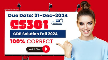 cs301 gdb solution 2024 | fall 2024 | cs301 gdb solution | cs301 gdb