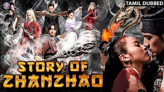 The Story Of Zhanzhao Full Movie in தமிழ் Dubbed | Chinese Martial Arts Action Movie