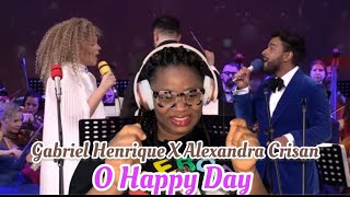 Gabriel Henrique X Alexandra Crisan - O Happy Day | REACTION