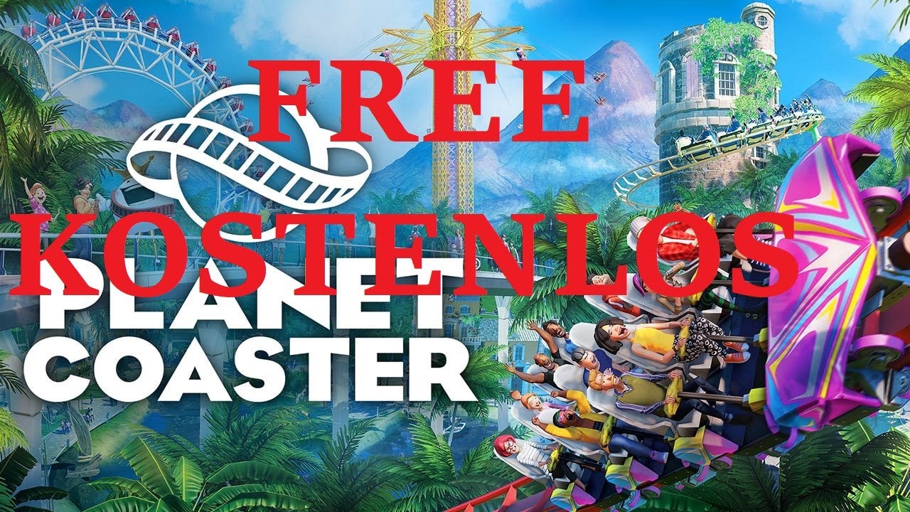 Planet Coaster Kostenlos Planet Coaster Kostenlos