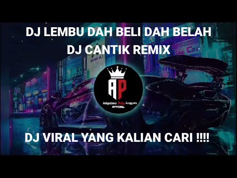 DJ LEMBU DAH