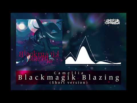 Camellia - Blackmagik Blazing (Short version) - YouTube