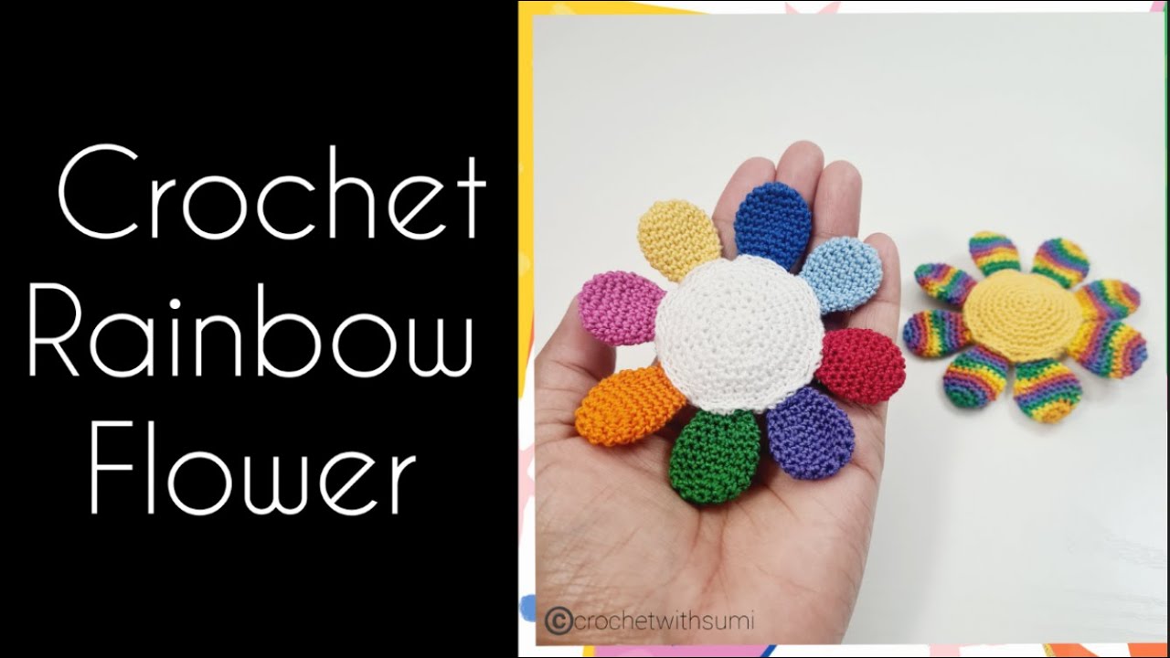 How To Crochet Rainbow Flower || Crochet Flower || - YouTube