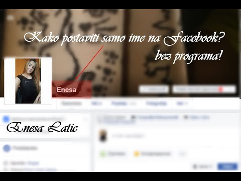 Kako postaviti SAMO IME na Facebook, bez programa..