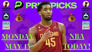 NBA PRIZEPICKS TODAY | Monday May 13 2024 | BEST BASKETBALL DFS PICK'EM | SLEEPER