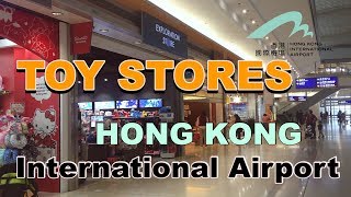 Toy stores inside hong kong international airport