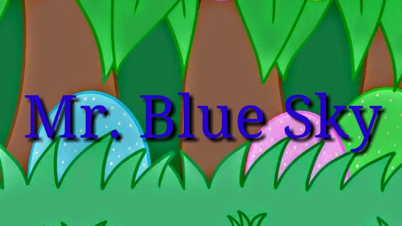 Mr.Blue Sky YouTube
