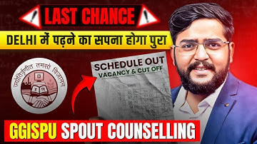 GGSIPU Spot Counselling 2024 | Schedule,  ipu spot round Cutoff, and Vacancy | Step by-Step Guide