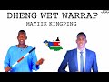 Dheng Wet Warrap By Mayiik Kingping South Sudan Music Southsudan Kingping