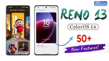 Oppo Reno 13 ColorOS 16 Update 50+ Amazing Features | Android 16 New Update | ColorOS 16 New Update🔥
