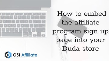 How to embed the affiliate program sign up page into your Duda store