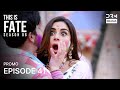 THIS IS FATE | Season 6 - Episode 41 Promo | Kundali Bhagya | Dubbed in English | GG26