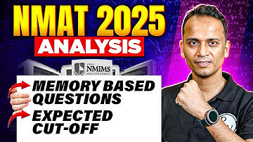 🔥 NMAT 2025 Paper Analysis | Memory-Based Questions & Cutoff Revealed | OMETs 2025 Preparation
