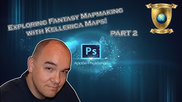 EXPLORING FANTASY MAPMAKING WITH KELLERICA MAPS - PART 2: Mapmaking Using Photoshop