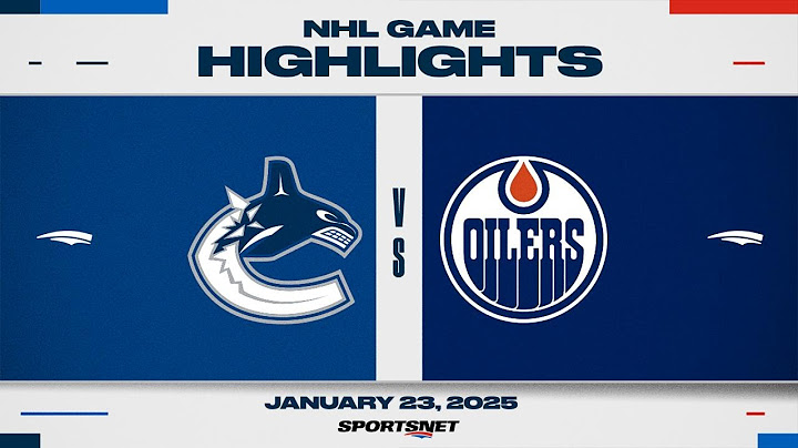 NHL Highlights | Canucks vs. Oilers - January 23, 2025