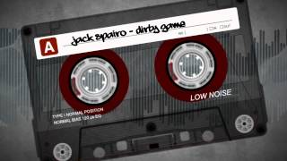 JACK SPAIRO - DIRTY GAME
